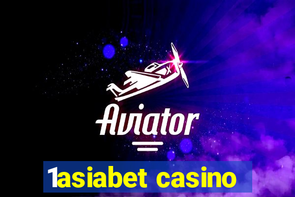 1asiabet casino